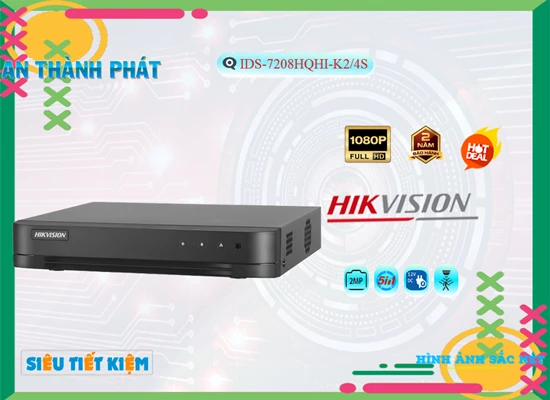 Lắp đặt camera tân phú IDS-7208HQHI-K2/4S Tiết Kiệm  Hikvision