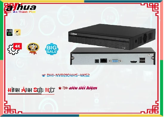 Lắp đặt camera tân phú Đầu Ghi Hình IP Dahua DHI-NVR2104HS-4KS2