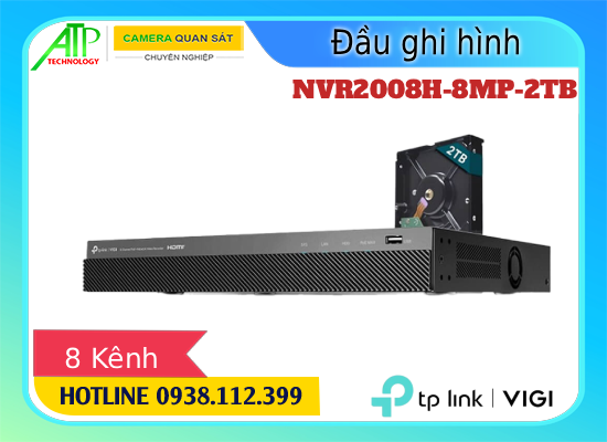 đầu ghi NVR2008H-8MP-2TB, NVR2008H-8MP-2TB 8 kênh, NVR2008H-8MP-2TB lưu trữ, NVR2008H-8MP-2TB đầu ghi camera ip, vigi NVR2008H POE, vigi NVR2008H giám sát, NVR2008H-8MP-2TB ổ cứng tích hợp.