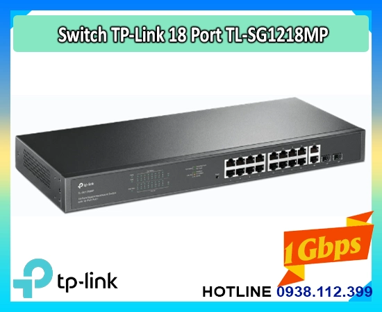 switch TL-SG1218MP, bộ chia mạng TL-SG1218MP, switch PoE 16 cổng TL-SG1218MP, TL-SG1218MP rackmount, switch PoE+ TL-SG1218MP, switch gigabit TL-SG1218MP, switch cho camera TL-SG1218MP