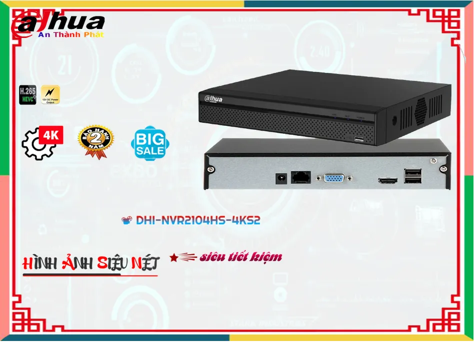 DHI-NVR2104HS-4KS2 sắc nét Dahua DHI-NVR2104HS-4KS2 sắc nét Dahua