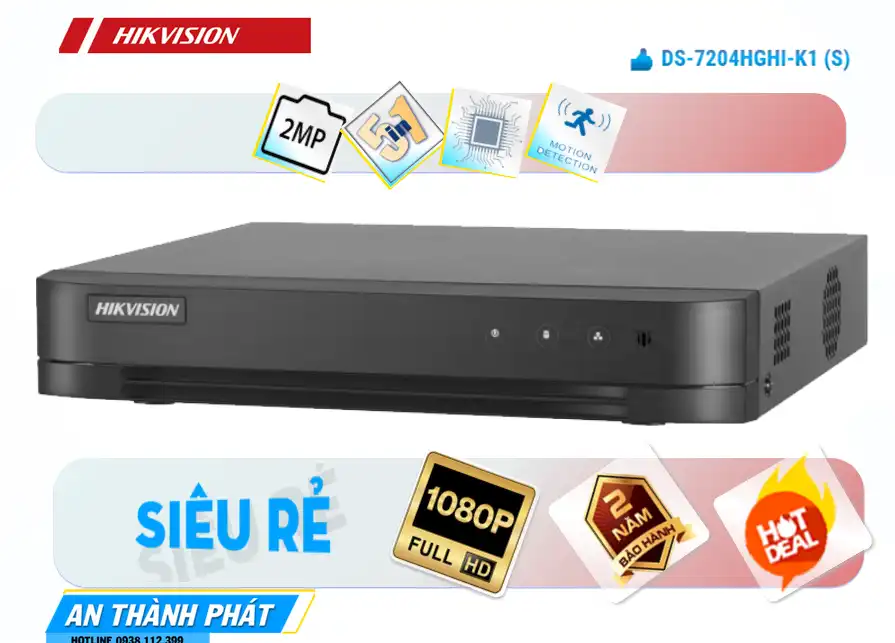 Đầu Ghi Hikvision DS-7204HGHI-K1 (S),DS-7204HGHI-K1(S) Giá Khuyến Mãi,DS-7204HGHI-K1(S) HD Anlog  Đang giảm giá,DS-7204HGHI-K1(S) Tốt nhất,Địa Chỉ Bán DS-7204HGHI-K1(S),DS 7204HGHI K1(S),thông số DS-7204HGHI-K1(S),công nghê DS-7204HGHI-K1(S),Giá giá sỉ DS-7204HGHI-K1(S),Giá kỹ thuật DS-7204HGHI-K1(S),DS-7204HGHI-K1(S) Chất Lượng,bán DS-7204HGHI-K1(S),DS-7204HGHI-K1(S) tốt nhất,Giá Bán DS-7204HGHI-K1(S),DS-7204HGHI-K1(S) Giá rẻ nhất,DS-7204HGHI-K1(S) Bán Lỗ