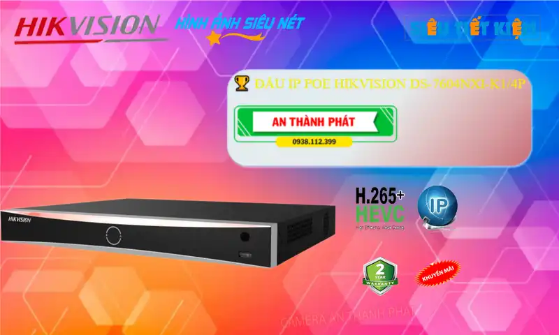 DS-7604NXI-K1/4P sắc nét Hikvision