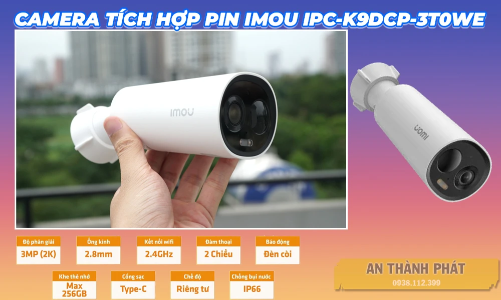 Camera Wifi Imou IPC-K9DCP-3T0WE Tích Hợp Pin