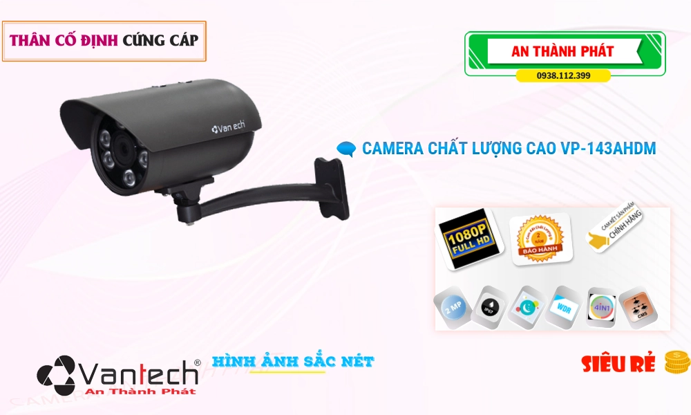 VP-143AHDM Camera VanTech Chức Năng Cao Cấp VP-143AHDM Camera VanTech Chức Năng Cao Cấp