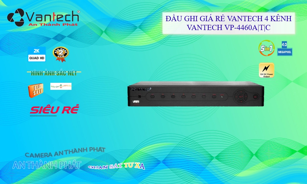 ✲  VP-4460A|T|C Đầu Ghi Hình Giá rẻ