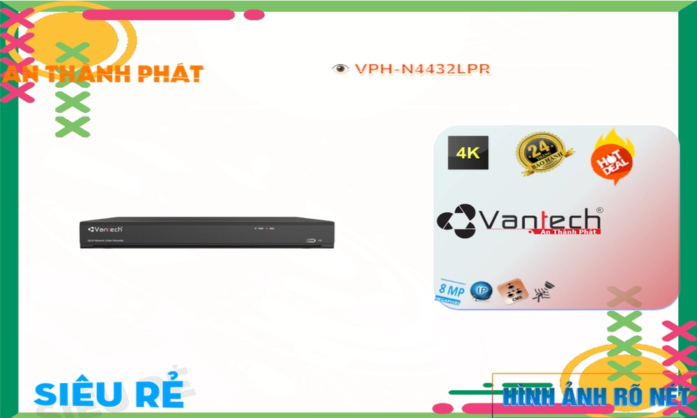 Đầu Ghi VPH-N4432LPR Chức Năng Cao Cấp Đầu Ghi VPH-N4432LPR Chức Năng Cao Cấp
